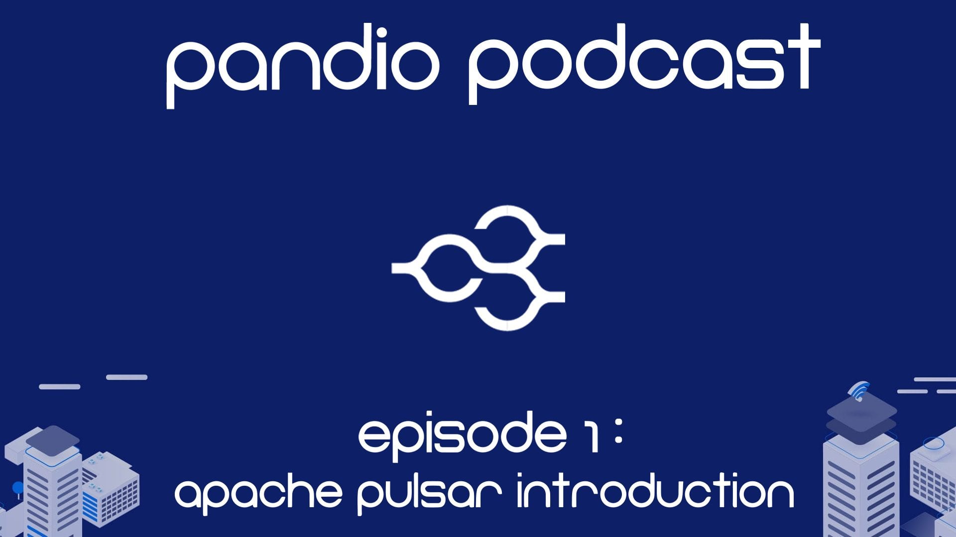 Pandio Podcast Episode 1 Image